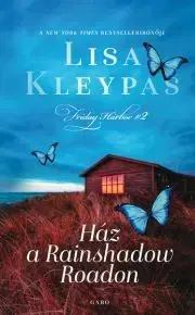 Romantická beletria Ház a Rainshadow Roadon - Lisa Kleypas