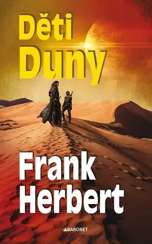 Sci-fi a fantasy Děti Duny, 7. vydání - Herbert Frank,Veronika Volhejnová