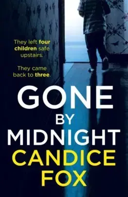 Cudzojazyčná literatúra Gone by Midnight - Candice Fox