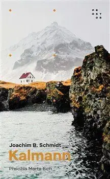 Detektívky, trilery, horory Kalmann - Joachim B. Schmidt