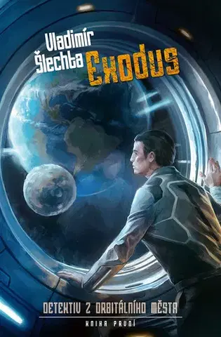 Česká beletria Exodus - Vladimír Šlechta