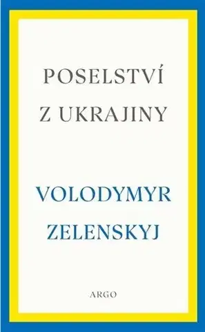 Sociológia, etnológia Poselství z Ukrajiny - Volodymyr Zelenskyj