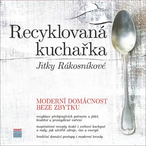 Kuchárky - ostatné Recyklovaná kuchařka Jitky Rákosníkové - Jitka Rákosníková