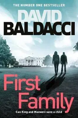 Detektívky, trilery, horory First Family - David Baldacci