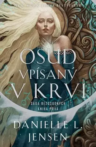 Sci-fi a fantasy Osud vpísaný v krvi - Danielle L. Jensen,Terézia Štubniaková Manners