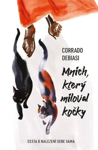 Romantická beletria Mnich, který miloval kočky - Corrado Debiasi