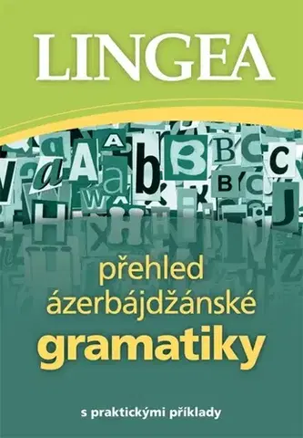 Učebnice a príručky Přehled ázerbájdžánské gramatiky