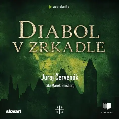 Detektívky, trilery, horory Publixing a SLOVART Diabol v zrkadle
