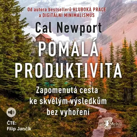Rozvoj osobnosti Jan Melvil Publishing Pomalá produktivita