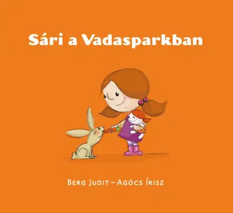 Rozprávky Sári a Vadasparkban - Judit Berg
