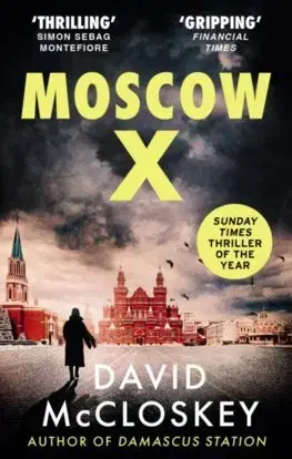 Detektívky, trilery, horory Moscow X - David McCloskey