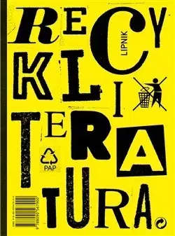 Výtvarné umenie Recykliteratura - Vojtěch Mašek