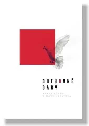 Kresťanstvo Duchovné dary - Randy Clark