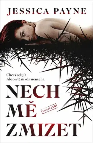 Detektívky, trilery, horory Nech mě zmizet - Jessica Payne