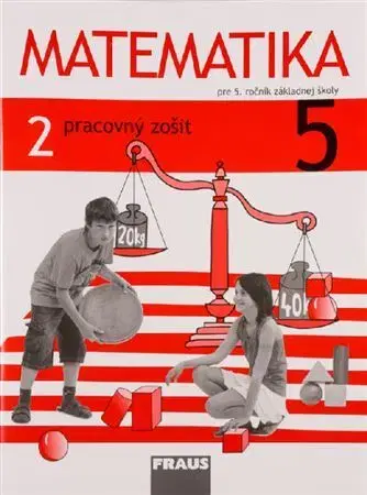 Matematika Matematika 5 - Pracovný zošit 2. diel - Milan Hejný