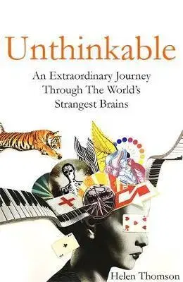 Psychológia, etika Unthinkable - Helen Thomson