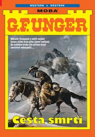 Detektívky, trilery, horory Cesta smrti - G. F. Unger