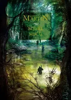 Sci-fi a fantasy Bouře mečů Píseň ledu a ohně 3. - George R. R. Martin