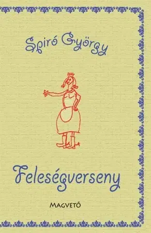 Svetová beletria Feleségverseny - György Spiró