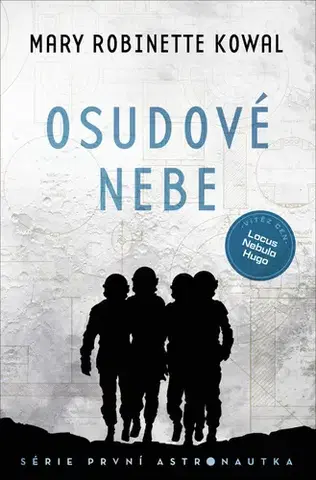 Sci-fi a fantasy Osudové nebe - Kowal Mary Robinette