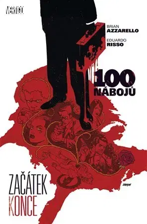 Komiksy 100 nábojů 11 - Začátek konce - Eduardo Risso