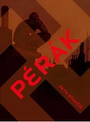 Česká beletria Pérák - Petr Stančík