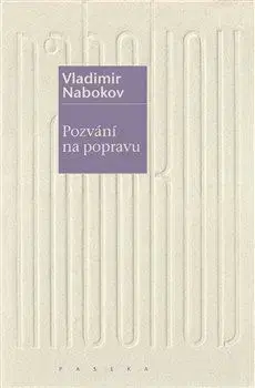 Svetová beletria Pozvání na popravu - Vladimir Nabokov