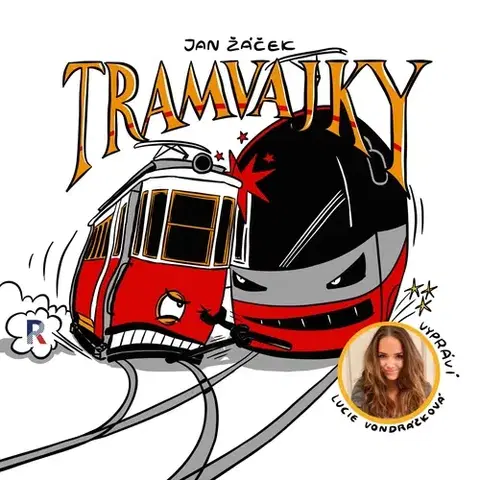 Pre deti a mládež RIAFILM – Jan Žáček Tramvajky