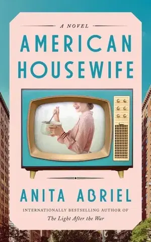 Historické romány American Housewife - Anita Abriel