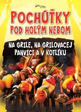 Grilovanie, Wok Pochúťky pod holým nebom - Zoltán Liptai
