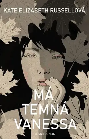 Svetová beletria Má temná Vanessa - Kate Elizabeth Russell,Markéta Musilová