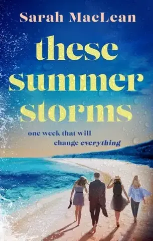 Beletria These Summer Storms - Sarah MacLeanová