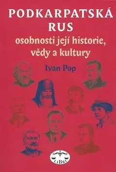 Biografie - ostatné Podkarpatská Rus - Ivan Pop