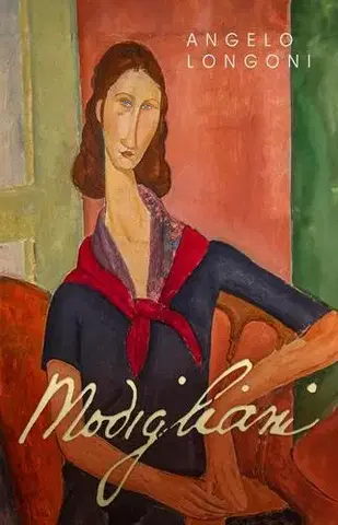 Historické romány Modigliani - Angelo Longoni