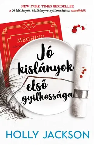 Dobrodružstvo, napätie, western Jó kislányok első gyilkossága - Holly Jackson