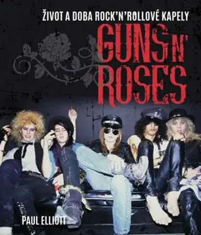 Hudba - noty, spevníky, príručky Guns N´ Roses - Elliott Paul