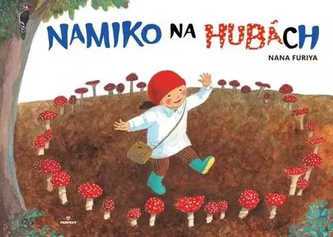 Pre najmenších Namiko na hubách - Nana Furiya