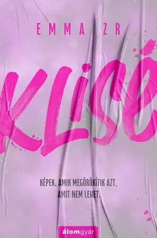 Romantická beletria Klisé - Éldekorált kiadás - Emma Zr