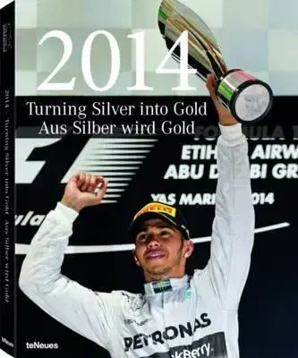 F1, automobilové preteky Turning Silver into Gold - Hartmut Lehbrink