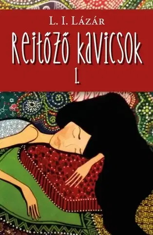 Young adults Rejtőző kavicsok I. - L. I. Lázár