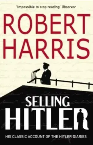 Svetová beletria Selling Hitler - Robert Harris