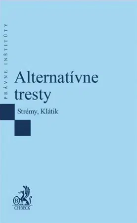 Trestné právo Alternatívne tresty