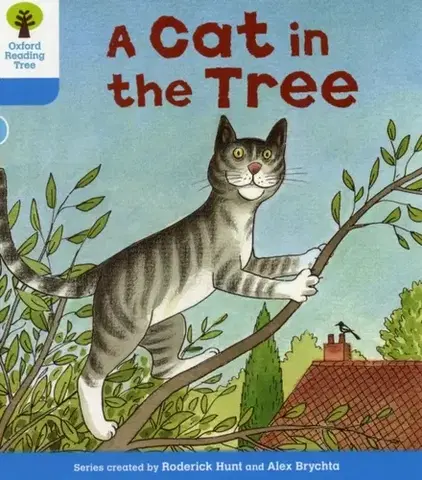 Príprava do školy, pracovné zošity Oxford Reading Tree: Level 3: Stories: A Cat in the Tree - Roderick Hunt