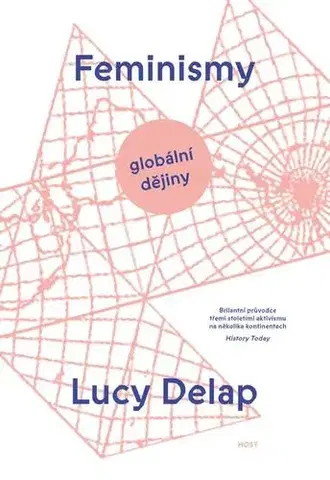 Veda, technika, elektrotechnika Feminismy - Lucy Delap