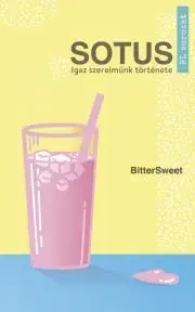 Romantická beletria Sotus - BitterSweet
