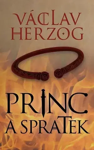 Historické romány Princ a spratek - Václav Herzog