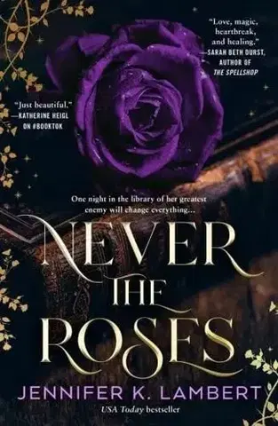 Sci-fi a fantasy Never the Roses - Jeffe Kennedy