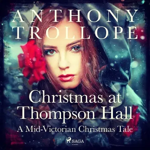 Svetová beletria Saga Egmont Christmas at Thompson Hall: A Mid-Victorian Christmas Tale (EN)