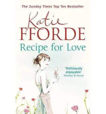 Cudzojazyčná literatúra Recipe for Love - Katie Fforde