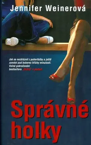 Romantická beletria Správné holky - Jennifer Weiner